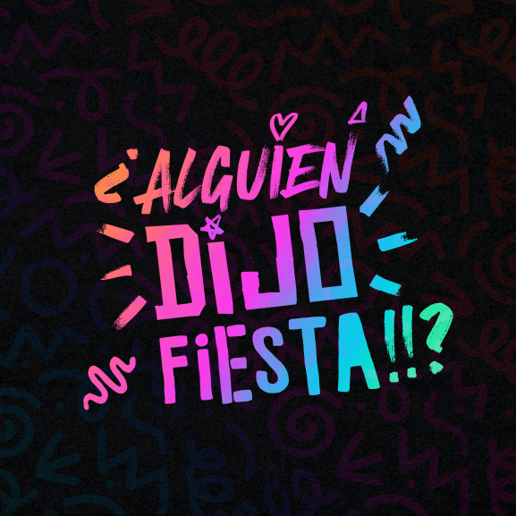 Alguien Dijo Fiesta